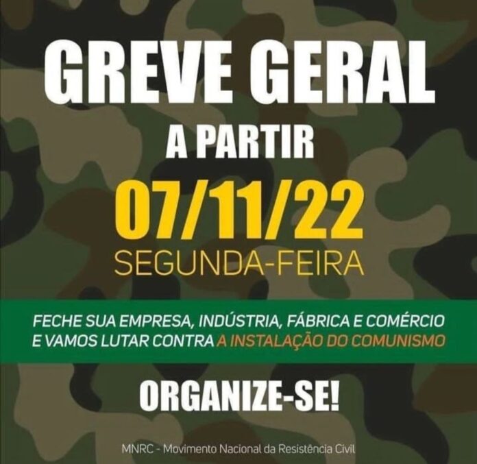 Greve geral contra Lula (Foto: Movimento Nacional da Resistência Civil)